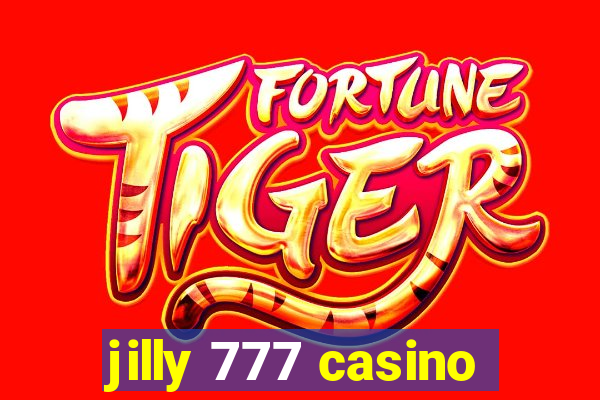 jilly 777 casino